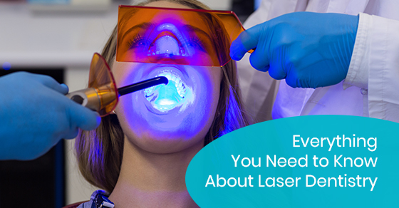 Everything you need to know about laser dentistry
