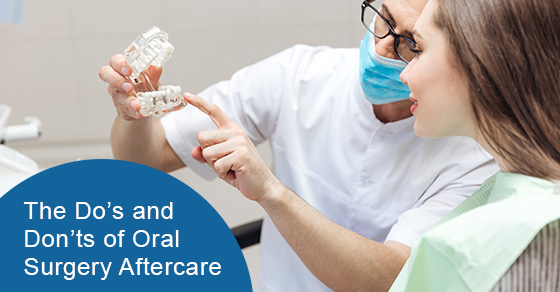 The do’s and don’ts of oral surgery aftercare