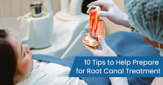 10 tips to help prepare for root canal treatment